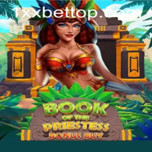 Descubra o Universo de BookOfThePriestess: Apostas Inteligentes e Estratégia no 1xx Bet